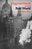 Virginia Woolf and the Real World by Alex Zwerdling, Paperback | Indigo Chapters