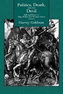 Politics Death And The Devil by Harvey Goldman, Hardcover | Indigo Chapters