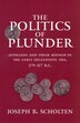The Politics of Plunder by Joseph B. Scholten, Hardcover | Indigo Chapters