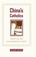 China's Catholics by Richard Madsen, Hardcover | Indigo Chapters