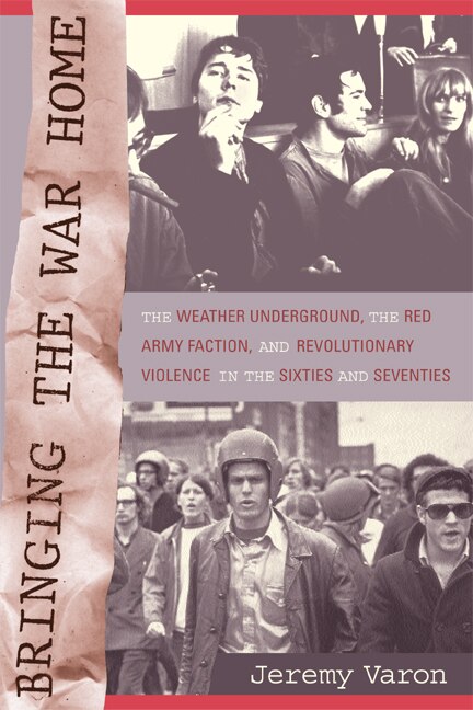Bringing the War Home by Jeremy Peter Varon, Paperback | Indigo Chapters