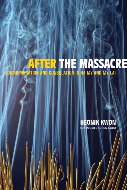 After the Massacre by Heonik Kwon, Paperback | Indigo Chapters