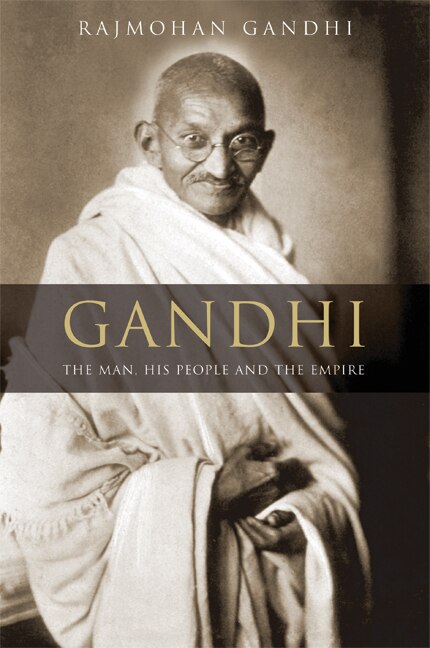 Gandhi by Rajmohan Gandhi, Hardcover | Indigo Chapters