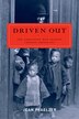 Driven Out by Jean Pfaelzer, Paperback | Indigo Chapters