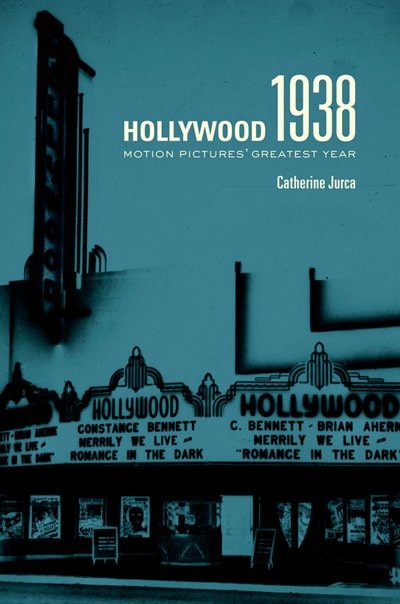 Hollywood 1938 by Catherine Jurca, Paperback | Indigo Chapters