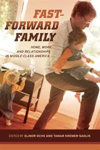 Fast-Forward Family by Elinor Ochs, Paperback | Indigo Chapters
