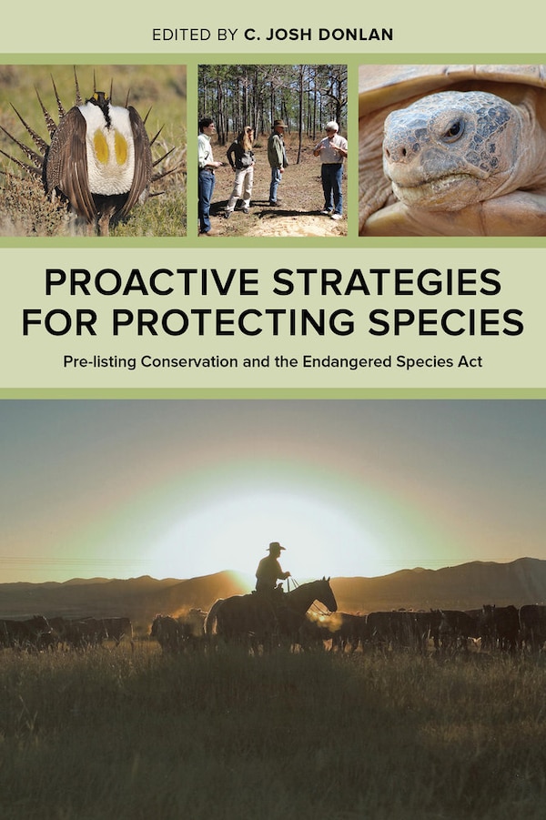 Proactive Strategies for Protecting Species by C. Josh Donlan, Hardcover | Indigo Chapters