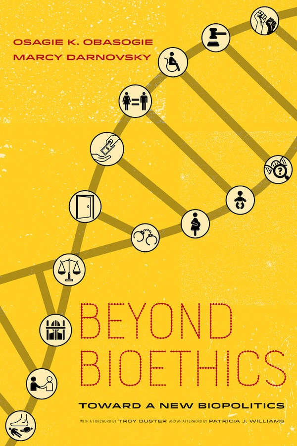 Beyond Bioethics by Osagie K. Obasogie, Paperback | Indigo Chapters