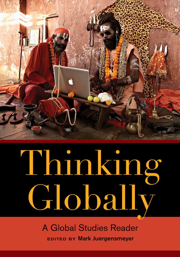 Thinking Globally by Mark Juergensmeyer, Paperback | Indigo Chapters
