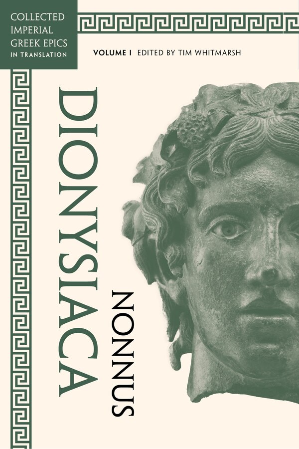 Dionysiaca by Nonnus Nonnus, Hardcover | Indigo Chapters
