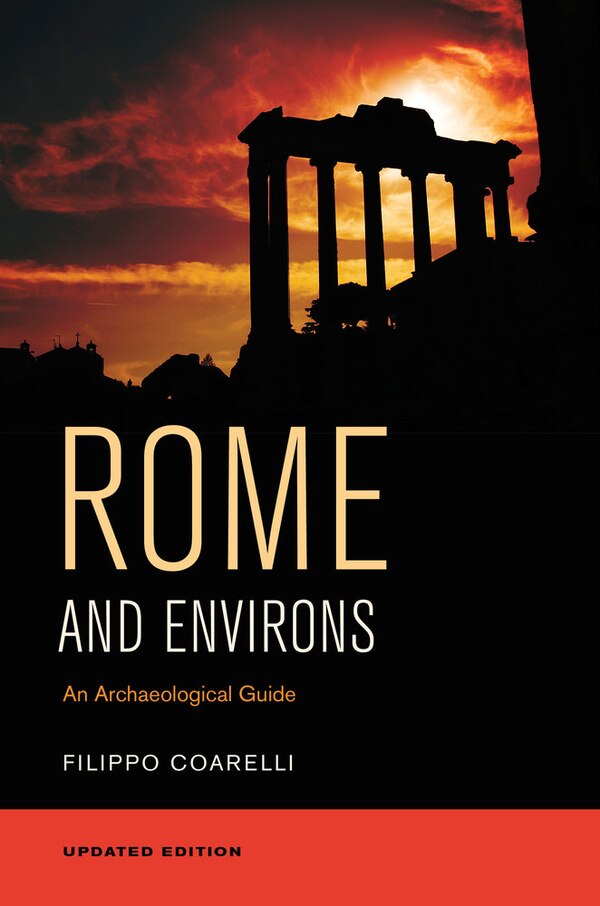 Rome and Environs by Filippo Coarelli, Paperback | Indigo Chapters