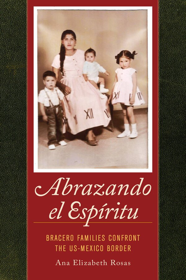 Abrazando el Espiritu by Ana Elizabeth Rosas, Paperback | Indigo Chapters