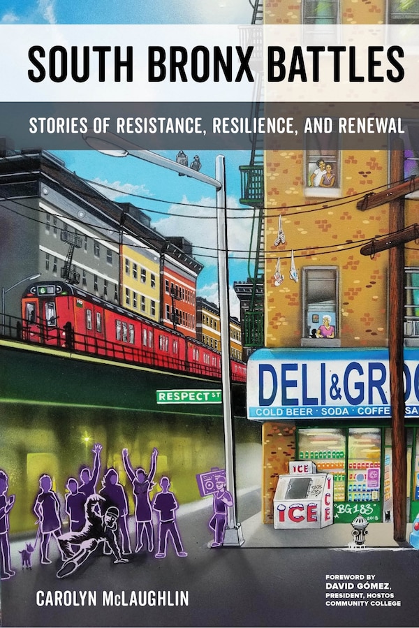 South Bronx Battles by Carolyn Mclaughlin, Paperback | Indigo Chapters