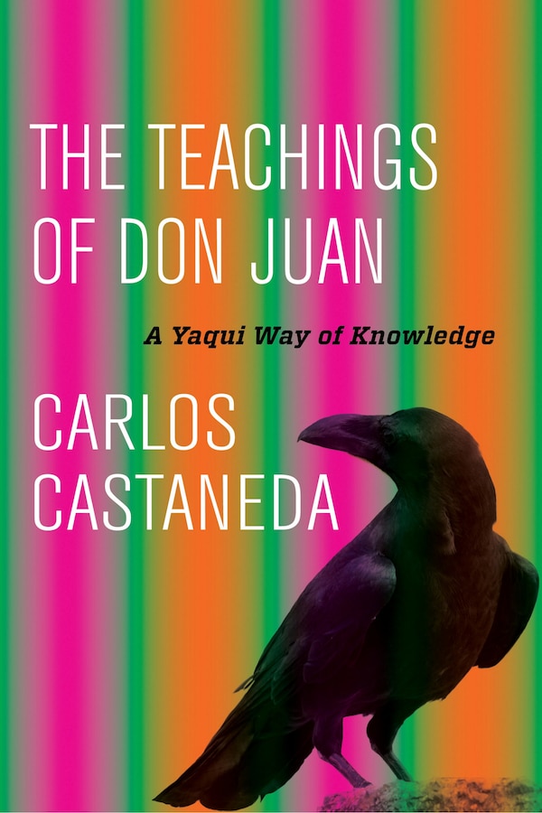 The Teachings of Don Juan by CARLOS CASTANEDA, Paperback | Indigo Chapters