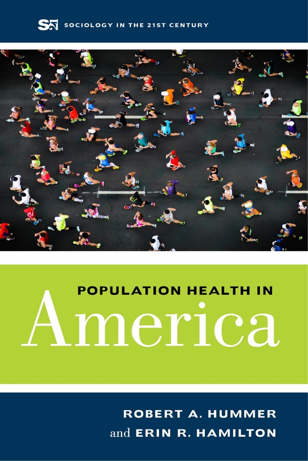 Population Health In America by Robert A. Hummer, Paperback | Indigo Chapters