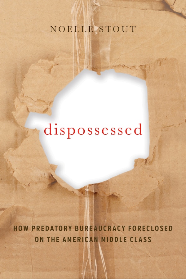 Dispossessed by Noelle Stout, Hardcover | Indigo Chapters