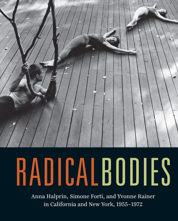 Radical Bodies by Ninotchka Bennahum, Hardcover | Indigo Chapters