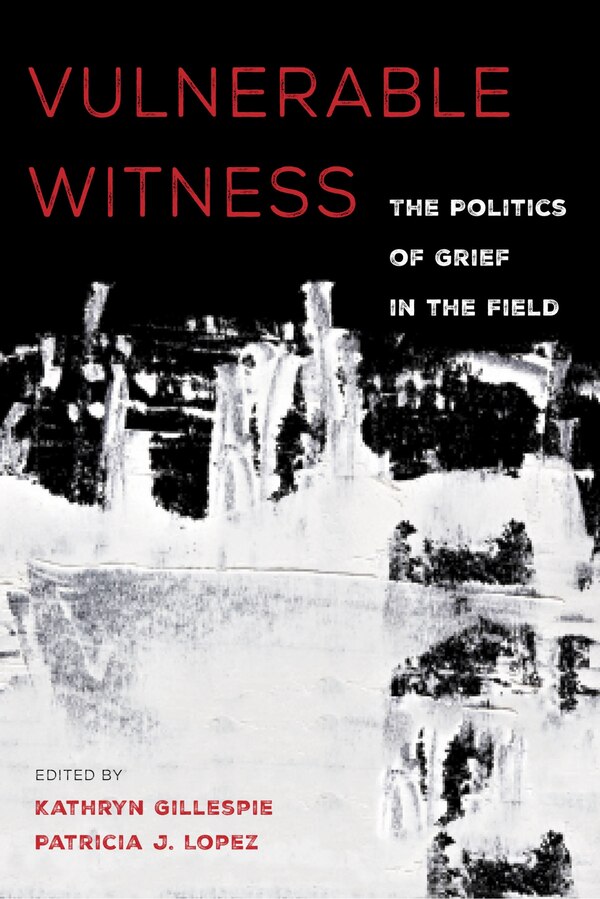 Vulnerable Witness by Kathryn Gillespie, Paperback | Indigo Chapters