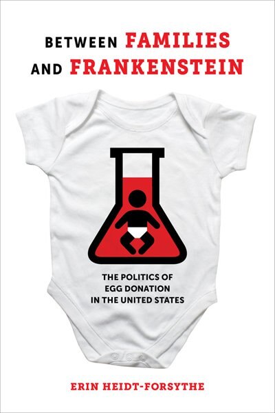 Between Families and Frankenstein by Erin Heidt-Forsythe, Paperback | Indigo Chapters