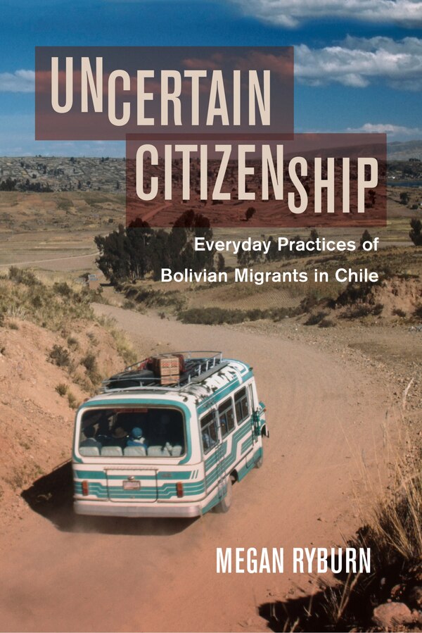 Uncertain Citizenship by Megan Ryburn, Hardcover | Indigo Chapters