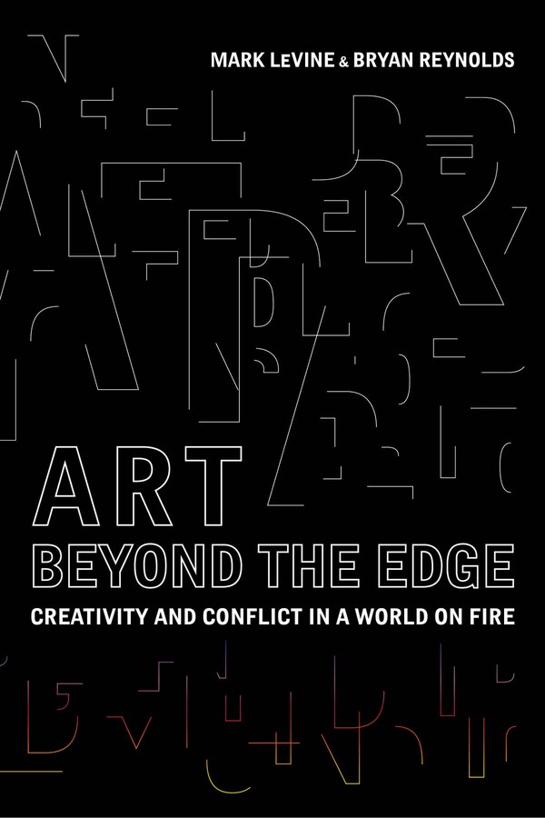 Art Beyond the Edge by Mark Levine, Paperback | Indigo Chapters