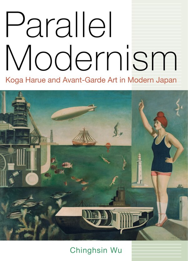 Parallel Modernism by Chinghsin Wu, Hardcover | Indigo Chapters