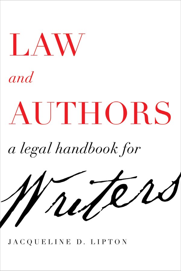 Law And Authors by Jacqueline D. Lipton, Hardcover | Indigo Chapters