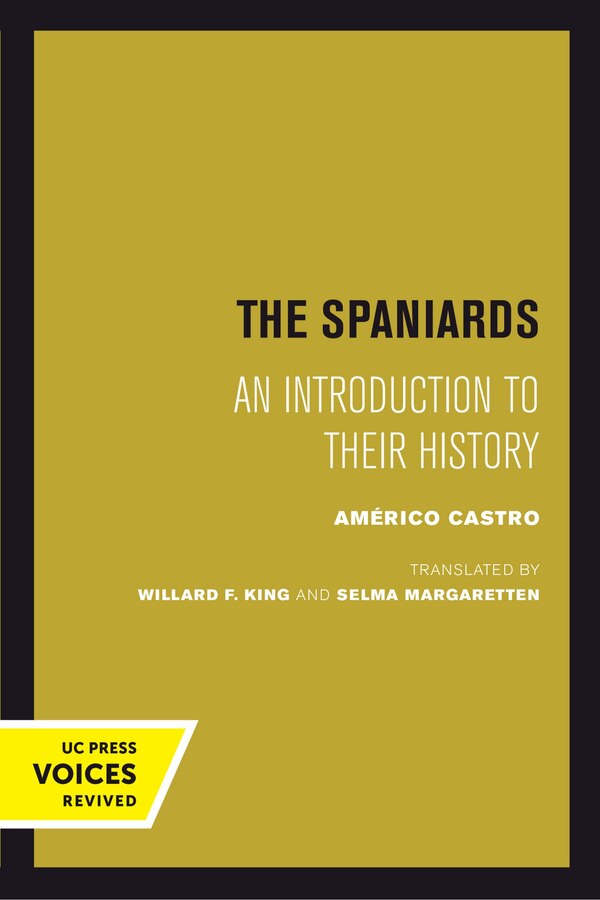 The Spaniards by Americo Castro, Paperback | Indigo Chapters