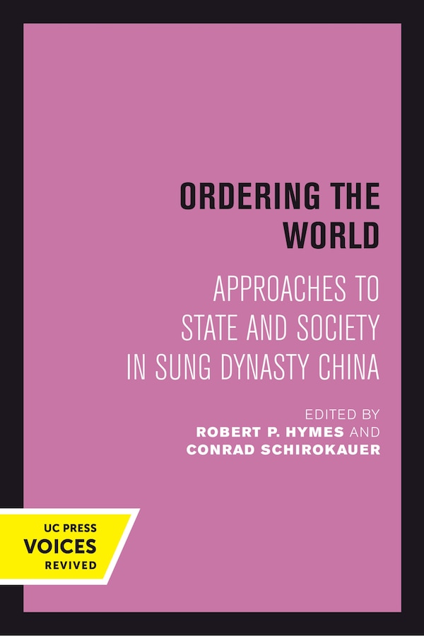 Ordering the World by Robert Hymes, Paperback | Indigo Chapters