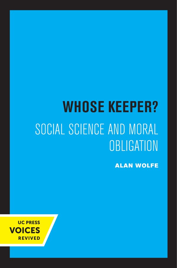 Whose Keeper? by Alan Wolfe, Paperback | Indigo Chapters