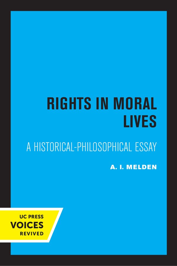 Rights In Moral Lives by A. I. Melden, Paperback | Indigo Chapters