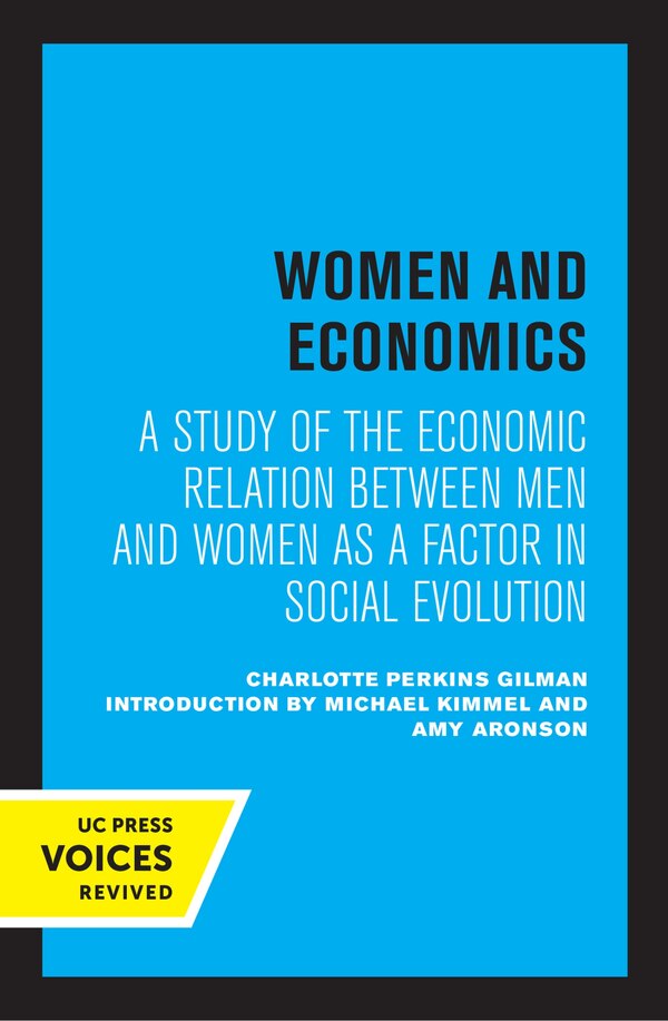 Women And Economics by Charlotte Perkins Gilman, Paperback | Indigo Chapters