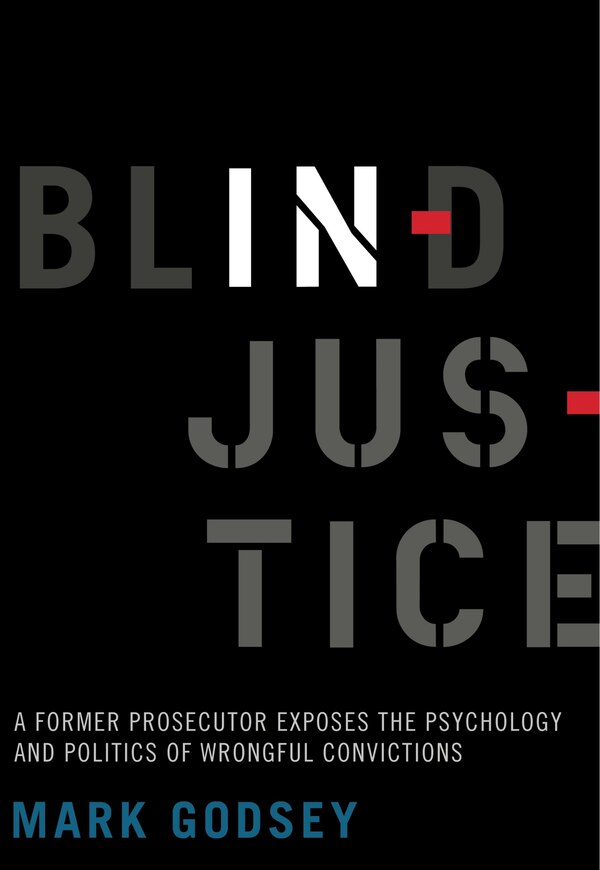 Blind Injustice by Mark Godsey, Paperback | Indigo Chapters