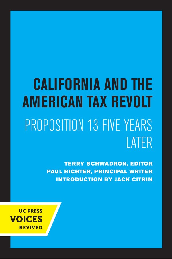 California And The American Tax Revolt by Terry Schwadron, Paperback | Indigo Chapters