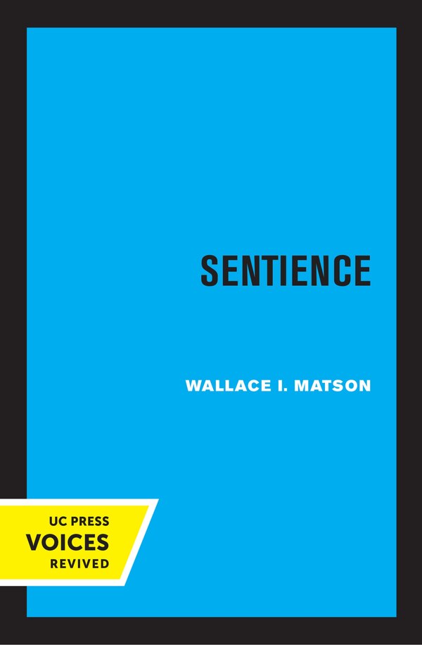 Sentience by Wallace I. Matson, Paperback | Indigo Chapters