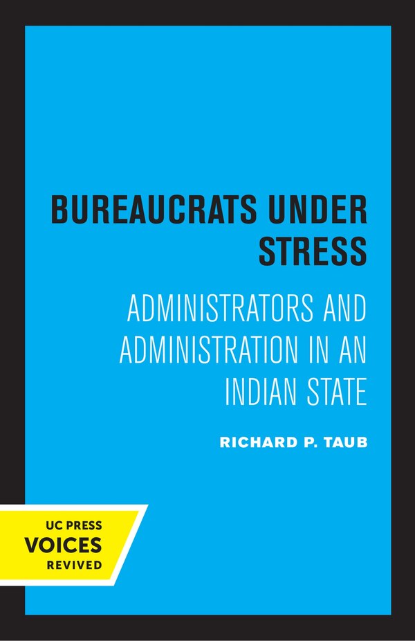 Bureaucrats Under Stress by Richard P. Taub, Paperback | Indigo Chapters