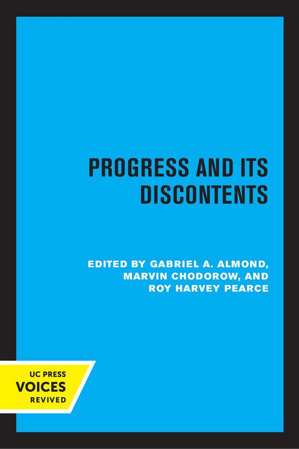Progress And Its Discontents by Gabriel A. Almond