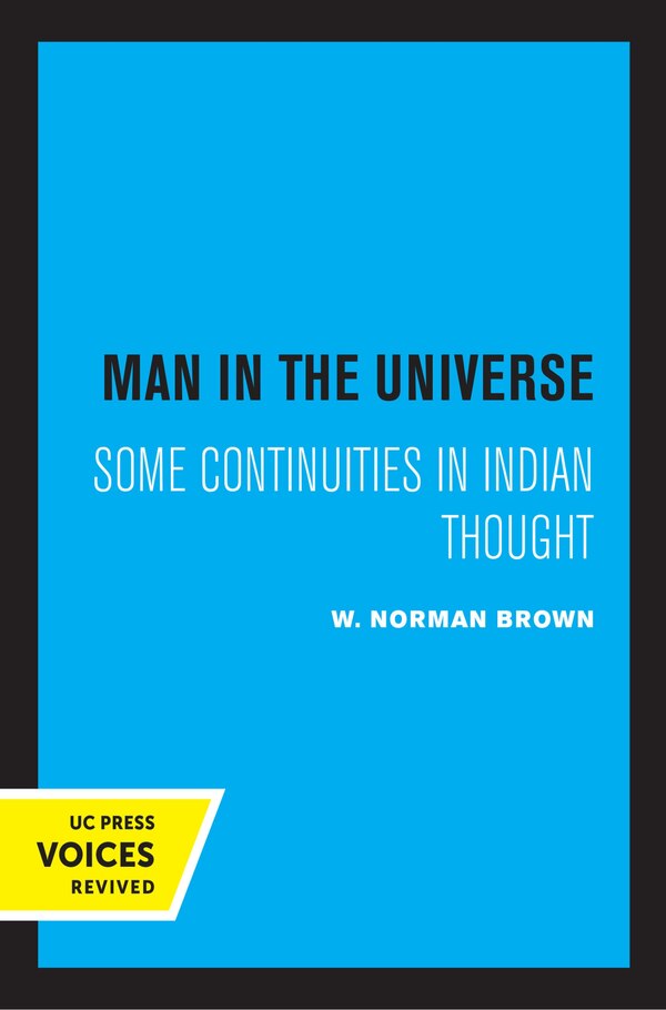 Man In The Universe by W. Norman Brown, Paperback | Indigo Chapters