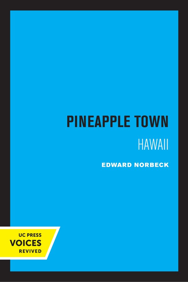 Pineapple Town by Edward Norbeck, Paperback | Indigo Chapters