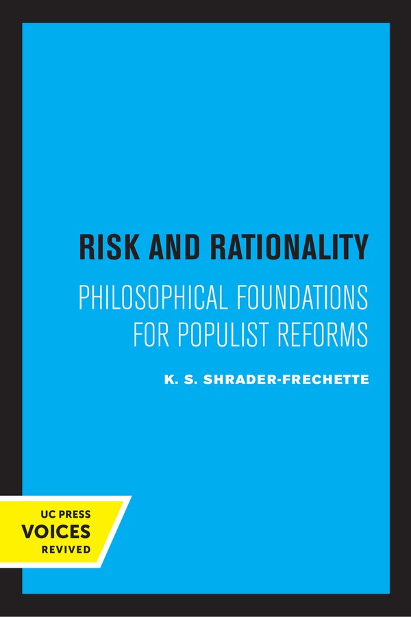 Risk And Rationality by K. S. Shrader-Frechette, Paperback | Indigo Chapters