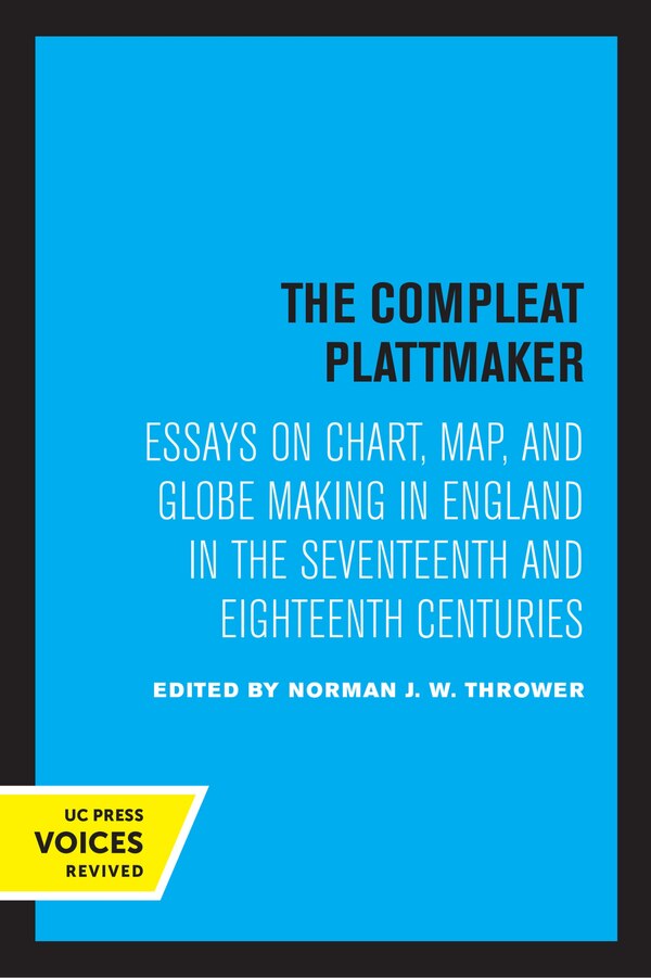 The Compleat Plattmaker by Norman J. W. Thrower, Paperback | Indigo Chapters