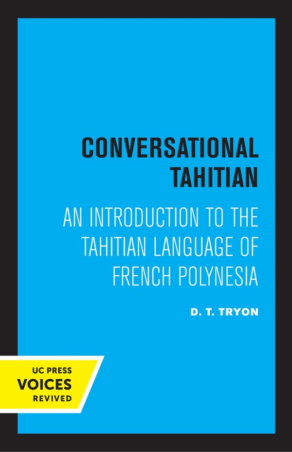 Conversational Tahitian by D. T. Tryon, Paperback | Indigo Chapters
