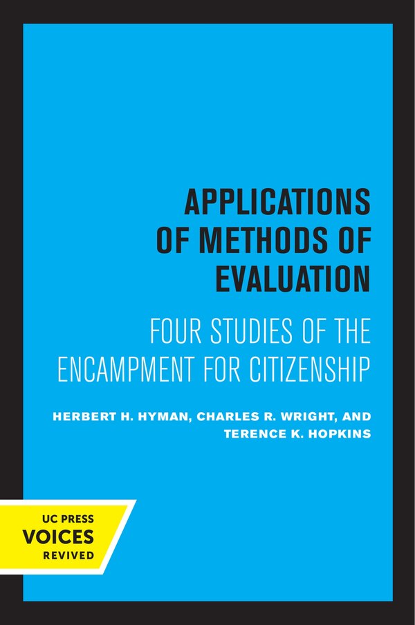 Applications Of Methods Of Evaluation by Herbert H. Hyman, Paperback | Indigo Chapters