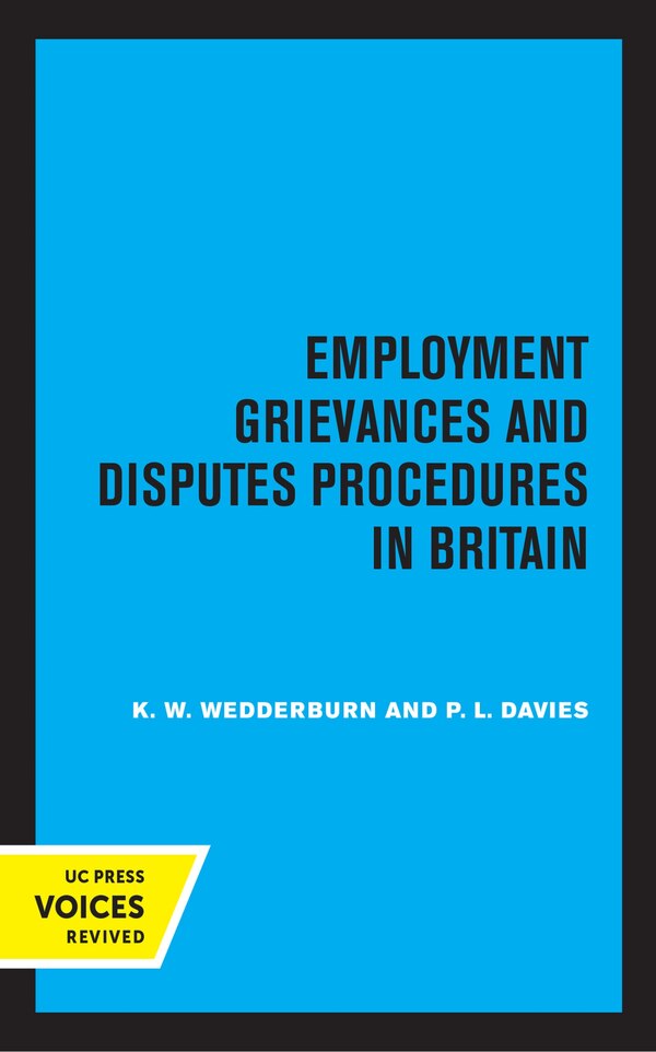 Employment Grievances And Disputes Procedures In Britain by K.w. Wedderburn, Paperback | Indigo Chapters