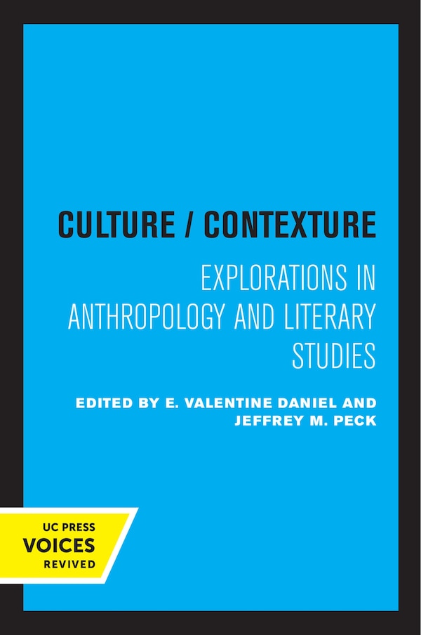 Culture/Contexture by E. Valentine Daniel, Paperback | Indigo Chapters