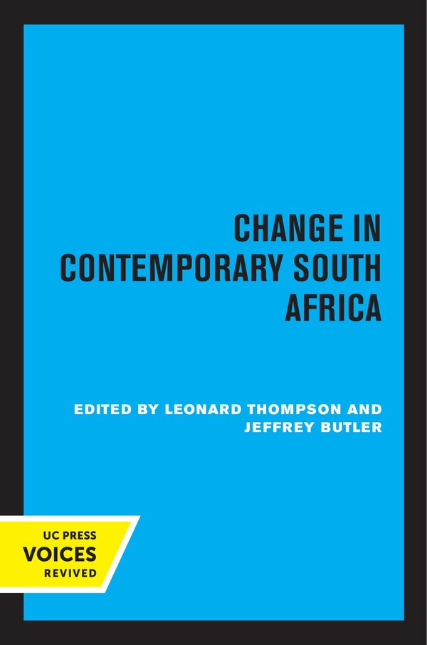 Change in Contemporary South Africa by Leonard Thompson, Paperback | Indigo Chapters