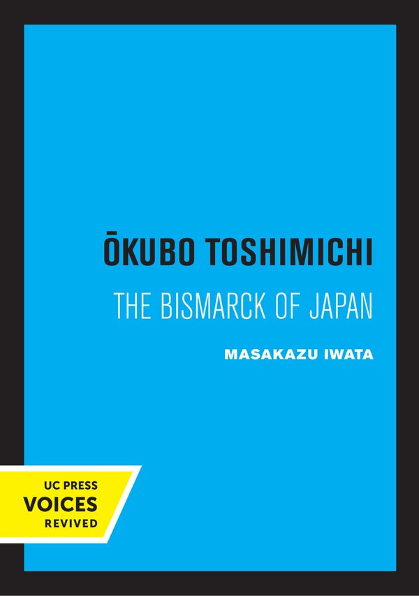 Okubo Toshimichi by Masakazu Iwata, Paperback | Indigo Chapters