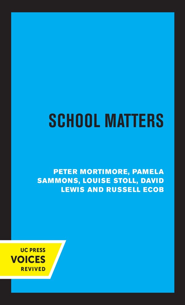 School Matters by Peter Mortimore, Paperback | Indigo Chapters