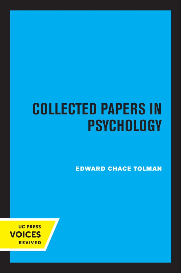 Collected Papers in Psychology by Edward Chace Tolman, Paperback | Indigo Chapters