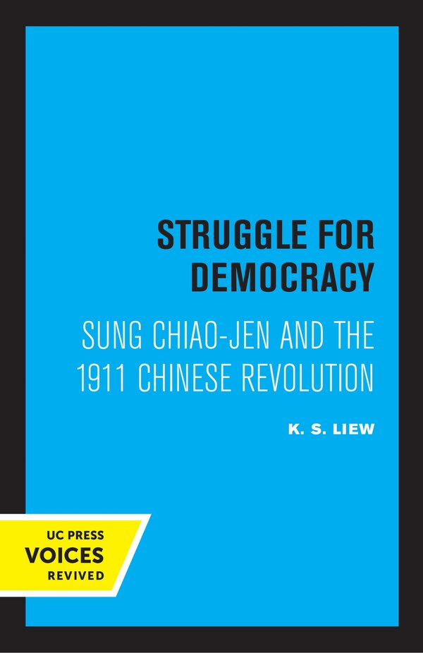 Struggle For Democracy by K. S. Liew, Paperback | Indigo Chapters